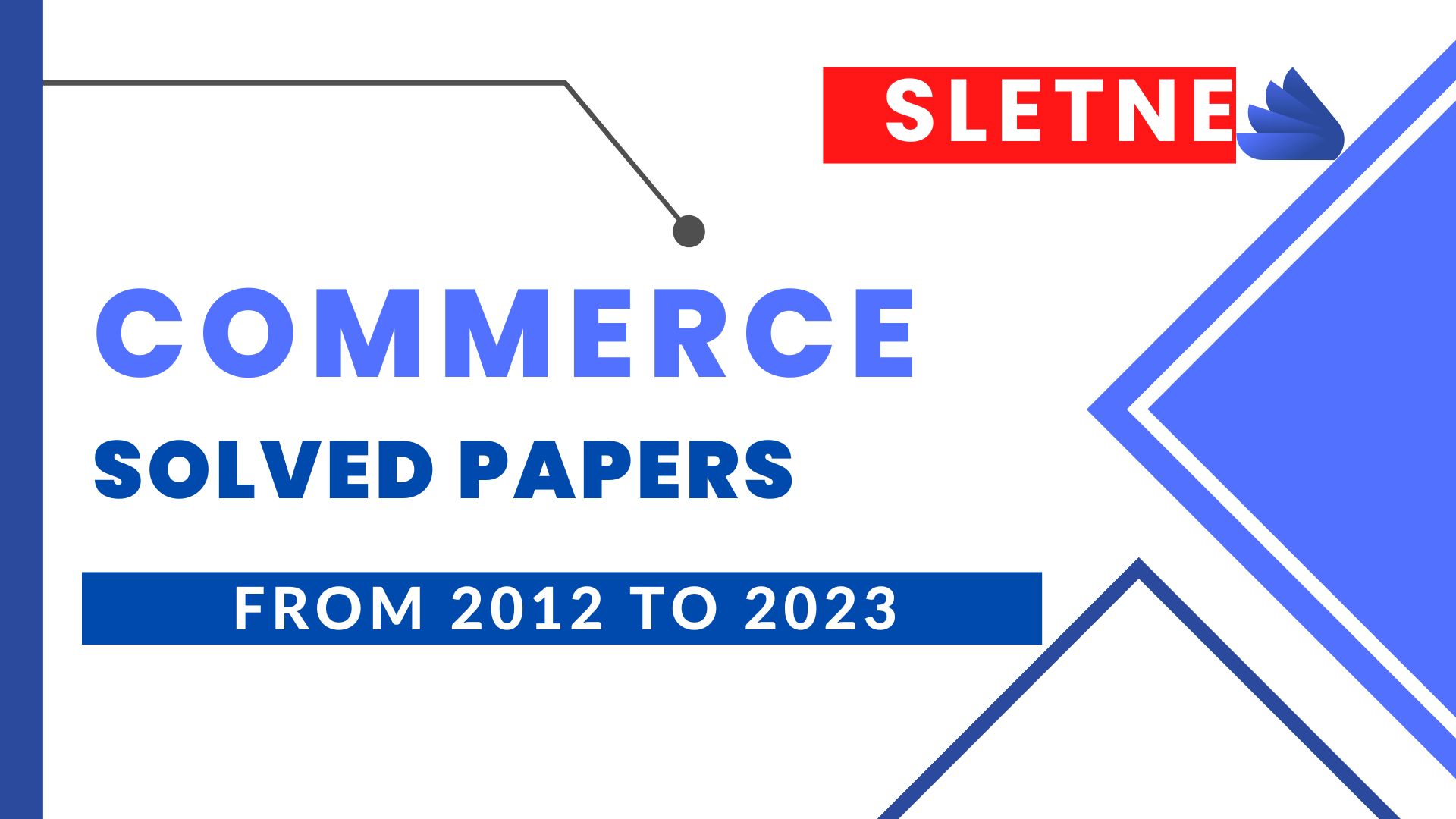 SLET NE Commerce Solved Paper III 2012