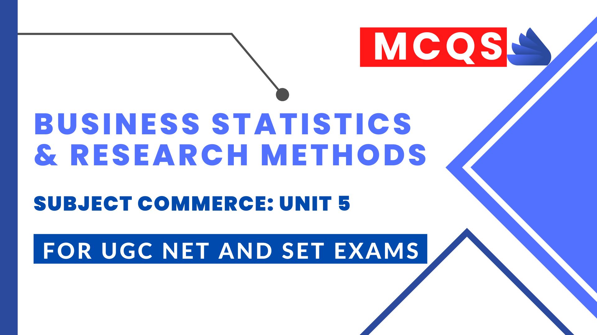 Business Statistics and Research Methods MCQs
