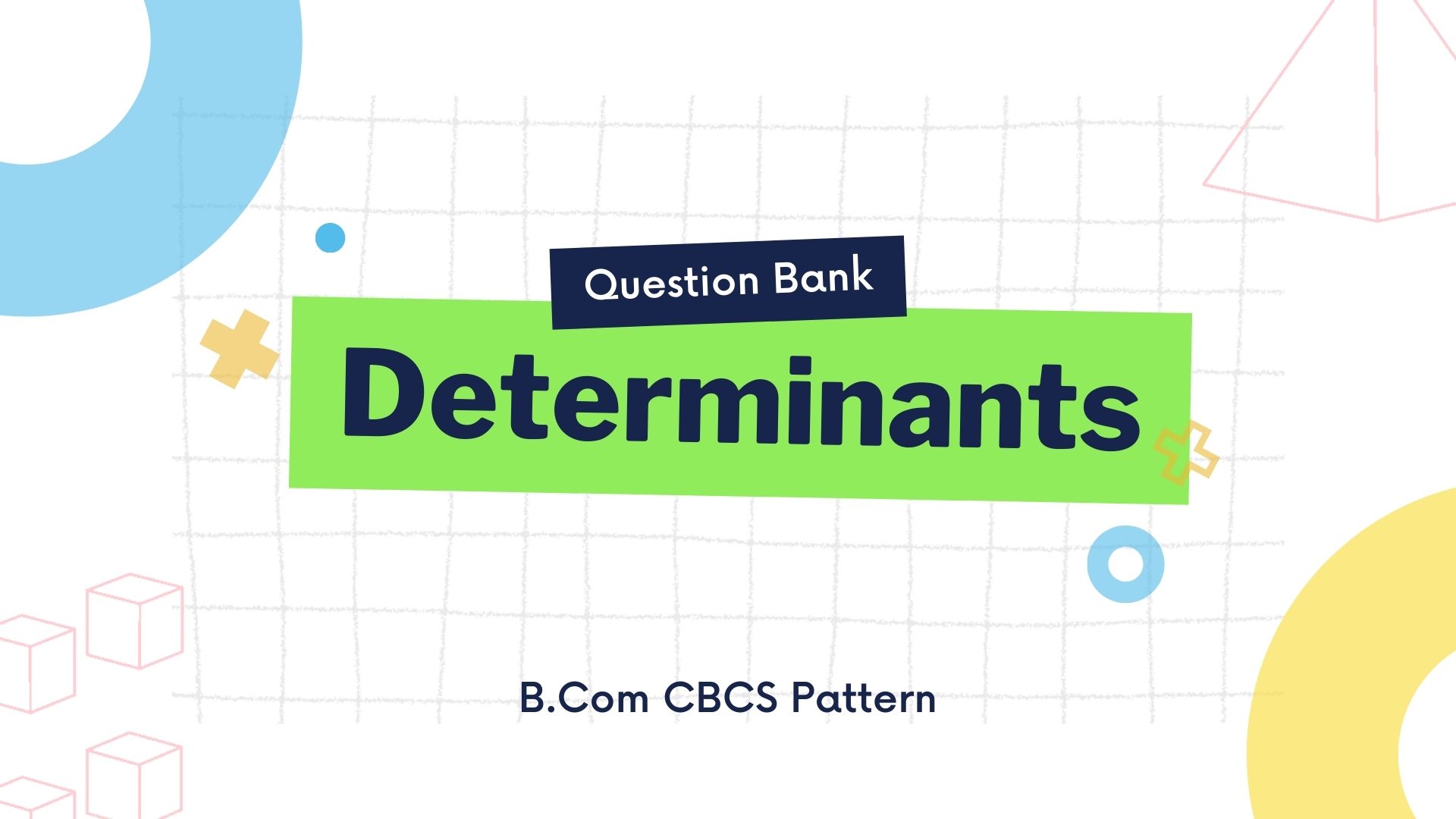 determinants question bank