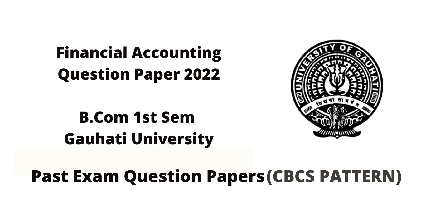 financial accounting question paper 2022
