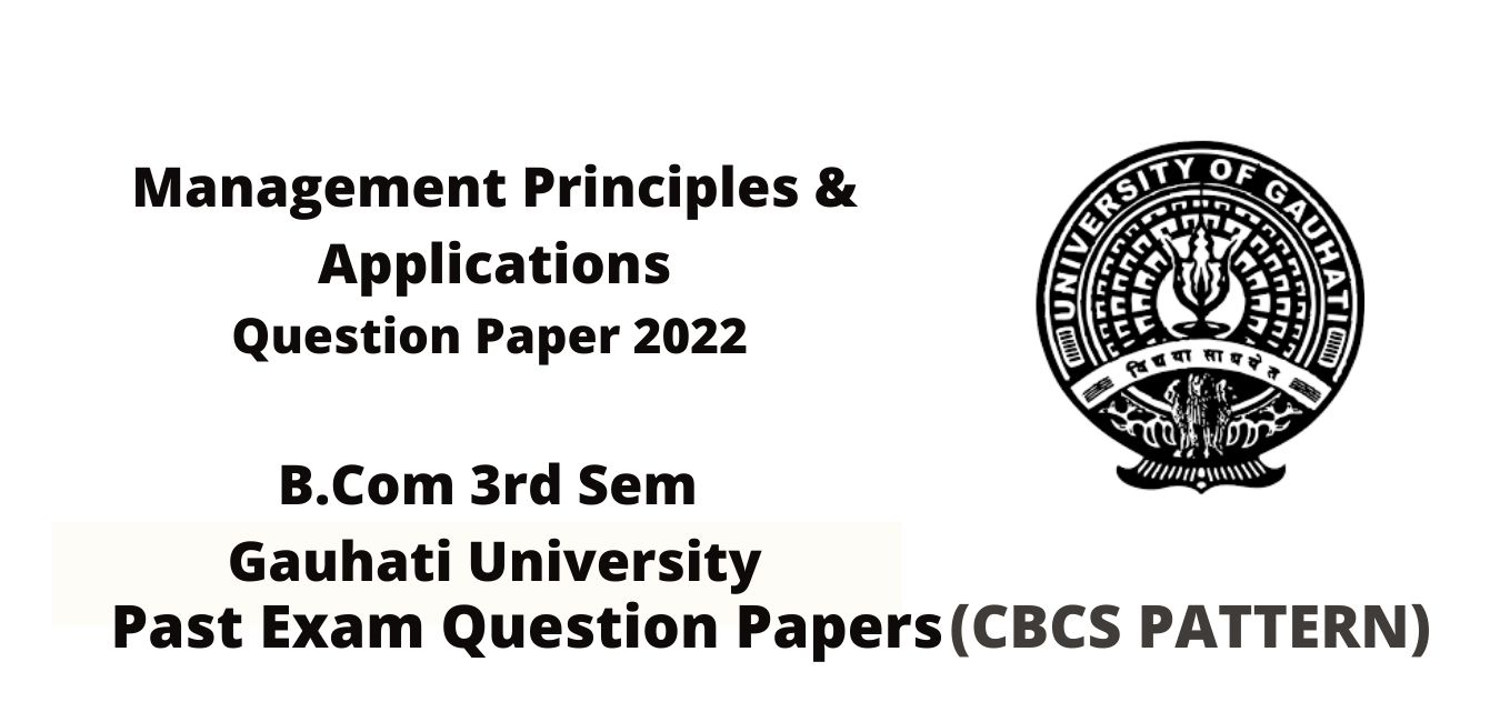 management principles and applications question paper 2022